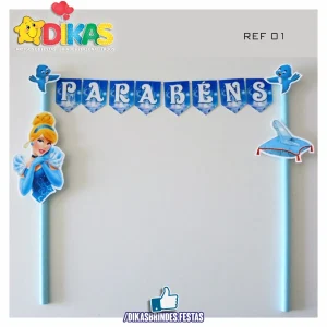 BANDEIRINHA DECORATIVA PARA BOLO - CINDERELA